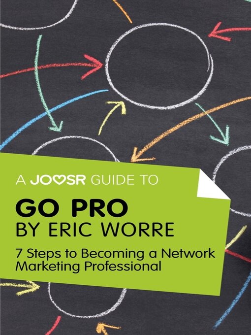 Title details for A Joosr Guide to... Go Pro by Eric Worre by ADHD Success Ltd - Available